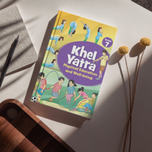 NCERT Khel Yatra – PE & Well‑Being for Class 7
